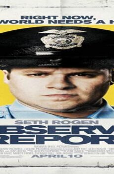فيلم Observe and Report 2009 مترجم