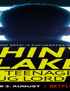 فيلم Shiny Flakes The Teenage Drug Lord 2021 مترجم