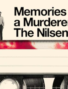فيلم Memories Of A Murderer The Nilsen Tapes 2021 مترجم