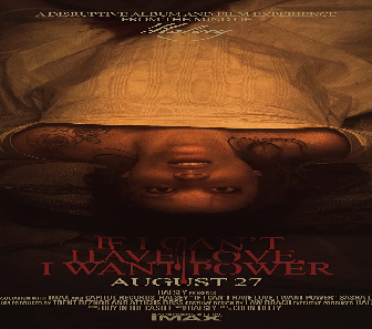 فيلم If I Cant Have Love I Want Power 2021 مترجم