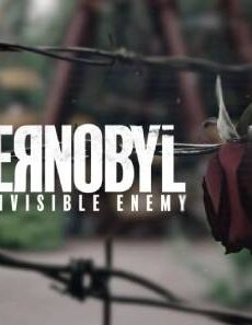 فيلم Chernobyl The Invisible Enemy 2021 مترجم