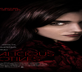 فيلم Malicious Motives 2021 مترجم