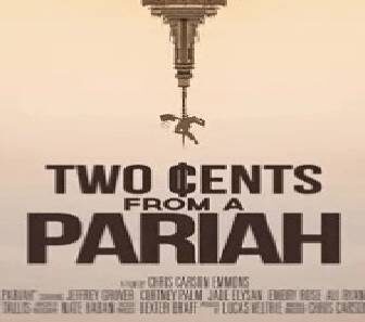 فيلم Two Cents From a Pariah 2021 مترجم