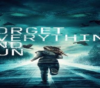 فيلم Forget Everything and Run 2021 مترجم