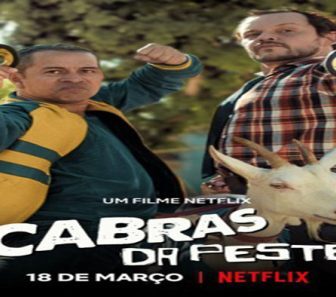 فيلم Cabras da Peste 2021 مترجم
