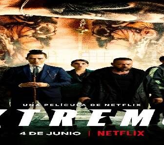 فيلم Xtremo 2021 مترجم
