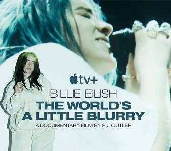 فيلم Billie Eilish The World’s a Little Blurry 2021 مترجم