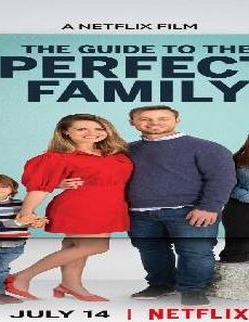 فيلم The Guide to the Perfect Family 2021 مترجم