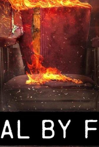 Trial by Fire