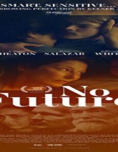 فيلم No Future 2020 مترجم