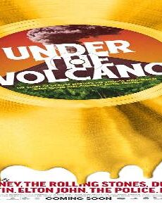 فيلم Under the Volcano 2021 مترجم