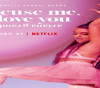 فيلم Ariana Grande Excuse Me I Love You 2020 مترجم