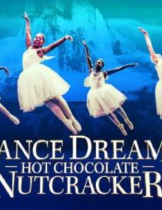 فيلم Dance Dreams Hot Chocolate Nutcracker 2020 مترجم