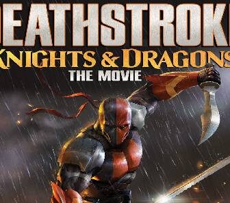 فيلم Deathstroke Knights And Dragons 2020 مترجم