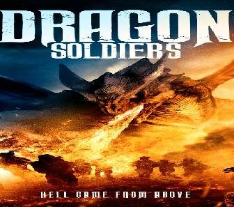 فيلم Dragon Soldiers 2020 مترجم