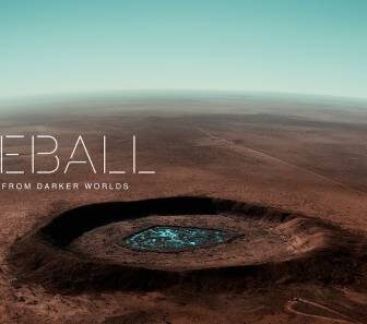 فيلم Fireball Visitors From Darker Worlds 2020 مترجم