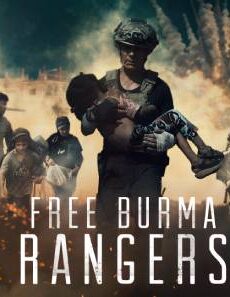فيلم Free Burma Rangers 2020 مترجم