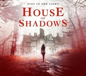 فيلم House Of Shadows 2020 مترجم