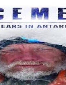 فيلم Icemen 200 Years In Antarctica 2020 مترجم