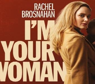 فيلم Im Your Woman 2020 مترجم