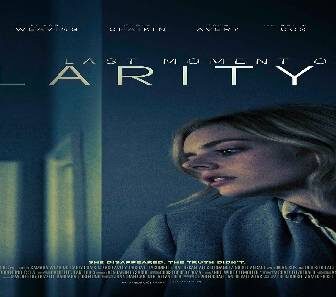 فيلم Last Moment Of Clarity 2020 مترجم
