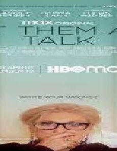 فيلم Let Them All Talk 2020 مترجم