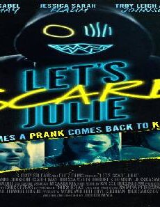 فيلم Lets Scare Julie 2020 مترجم
