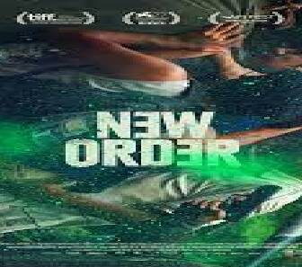 فيلم New Order 2020 مترجم