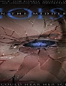 فيلم Noise In The Middle 2020 مترجم