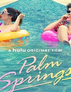 فيلم Palm Springs 2020 مترجم