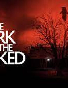 فيلم The Dark And The Wicked 2020 مترجم