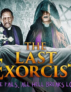فيلم The Last Exorcist 2020 مترجم
