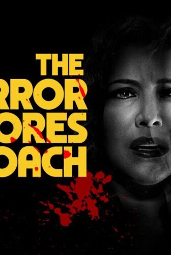 The Horror of Dolores Roach