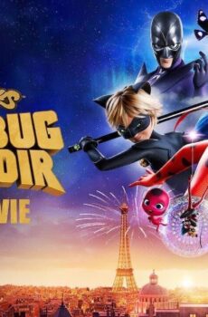 فيلم Miraculous: Ladybug & Cat Noir, The Movie 2023 مترجم