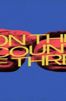 فيلم On the Count of Three 2022 مترجم