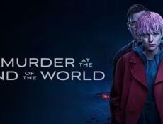 مسلسل A Murder at the End of the World الحلقة 6 السادسة مترجمة