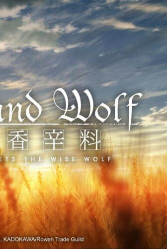 Ookami to Koushinryou: Merchant Meets the Wise Wolf