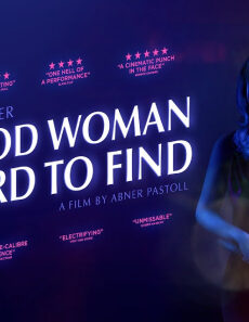 فيلم A Good Woman Is Hard To Find 2019 مترجم