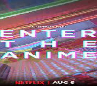 فيلم Enter The Anime 2019 مترجم