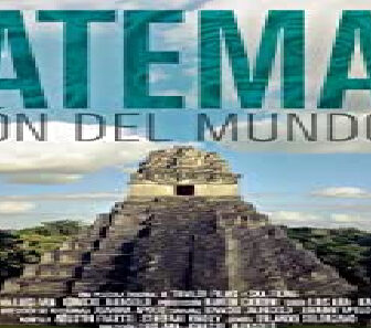 فيلم Guatemala Corazon Del Mundo Maya 2019 مترجم