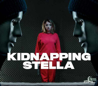 فيلم Kidnapping Stella 2019 مترجم