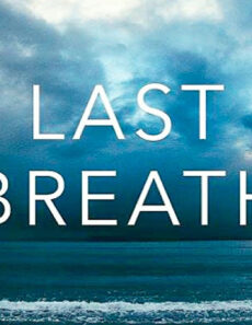 فيلم Last Breath 2019 مترجم