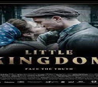 فيلم Little Kingdom 2019 مترجم