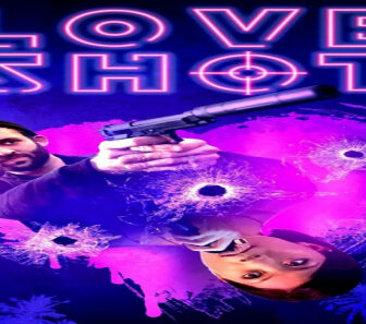 فيلم Love Shot 2019 مترجم