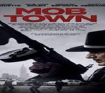 فيلم Mob Town 2019 مترجم