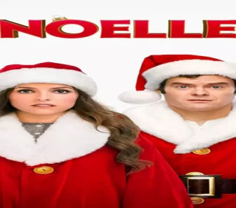 فيلم Noelle 2019 مترجم