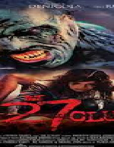 فيلم The 27 Club 2019 مترجم