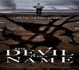 فيلم The Devil Has A Name 2019 مترجم
