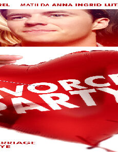 فيلم The Divorce Party 2019 مترجم