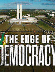 فيلم The Edge Of Democracy 2019 مترجم
